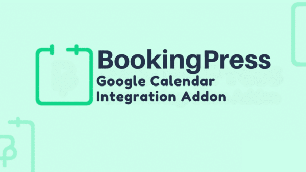 BookingPress Google Calendar Integration Addon