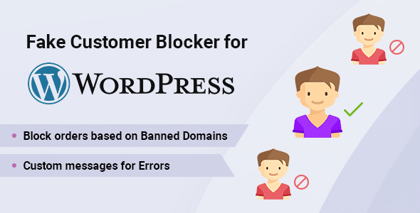 Fake customer blocker for wordpress