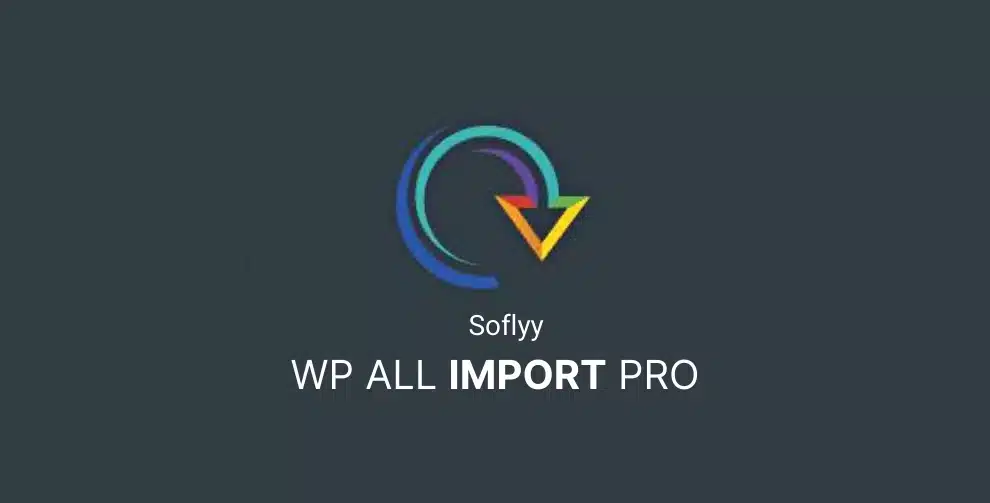 Soflyy wp all import pro premium