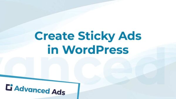 Sticky Ads Addon for Advanced Ads