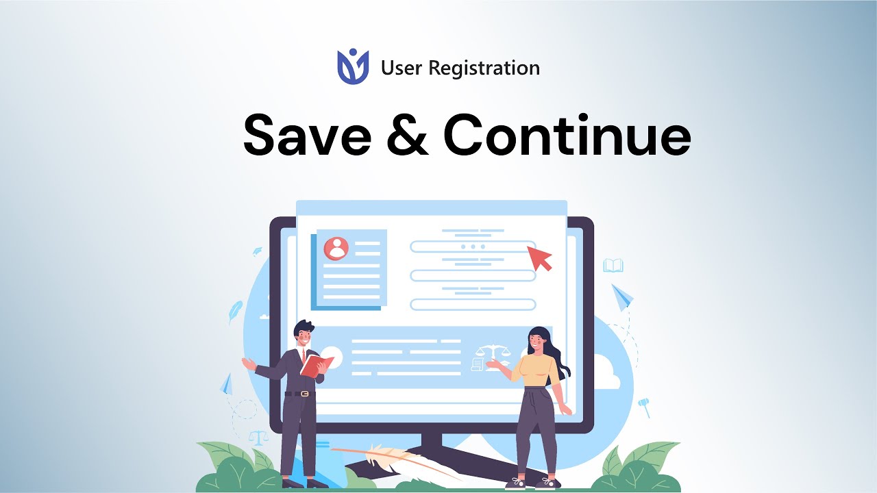 User registration save and continue