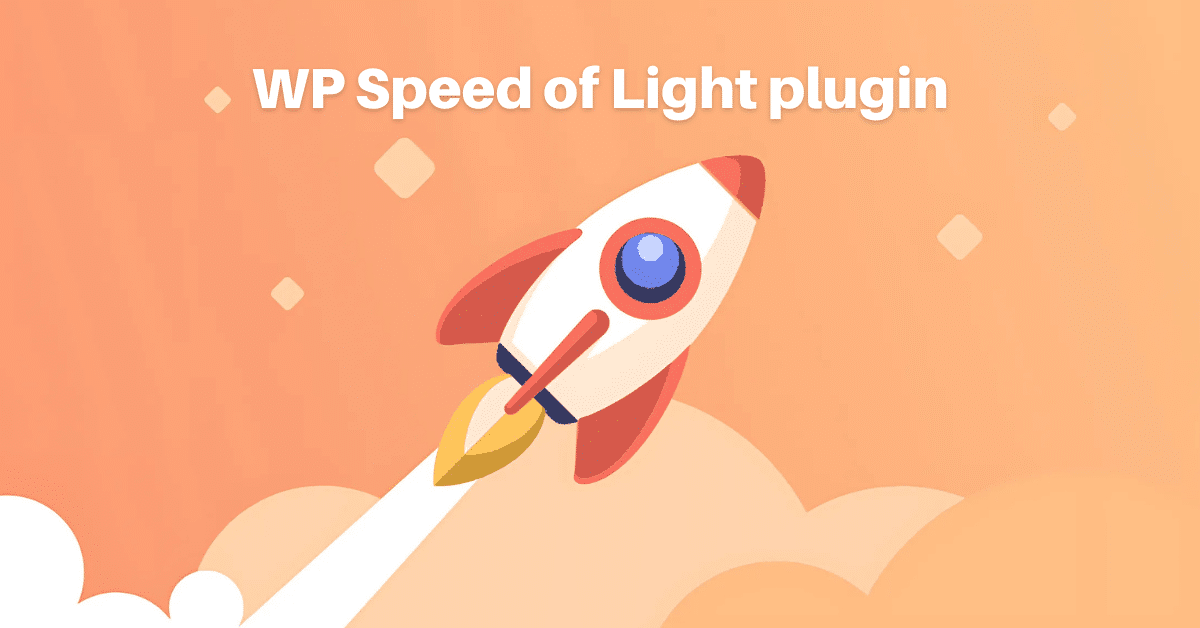 Wp speed of light plugin